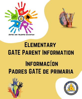  Words "Elementary GATE Parent Information" with graphics of hands, paintbrushes and district logo